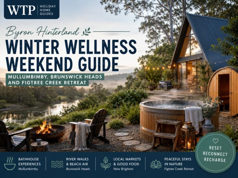 Featured image for a Byron Hinterland winter wellness weekend guide showing a cosy cottage retreat, fire pit, green surrounds and Northern Rivers travel cues.
