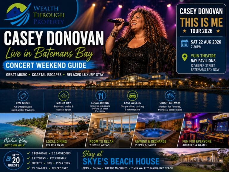 Casey Donovan Batemans Bay concert weekend guide featuring Bay Pavilions, Malua Bay coastal scenery and Skye’s Beach House.