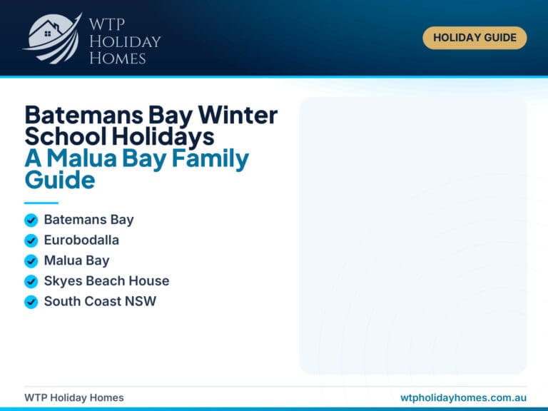 Featured image for a Batemans Bay winter school holidays guide, showing a Malua Bay South Coast family holiday style with beach, indoor activities and cosy accommodation cues.