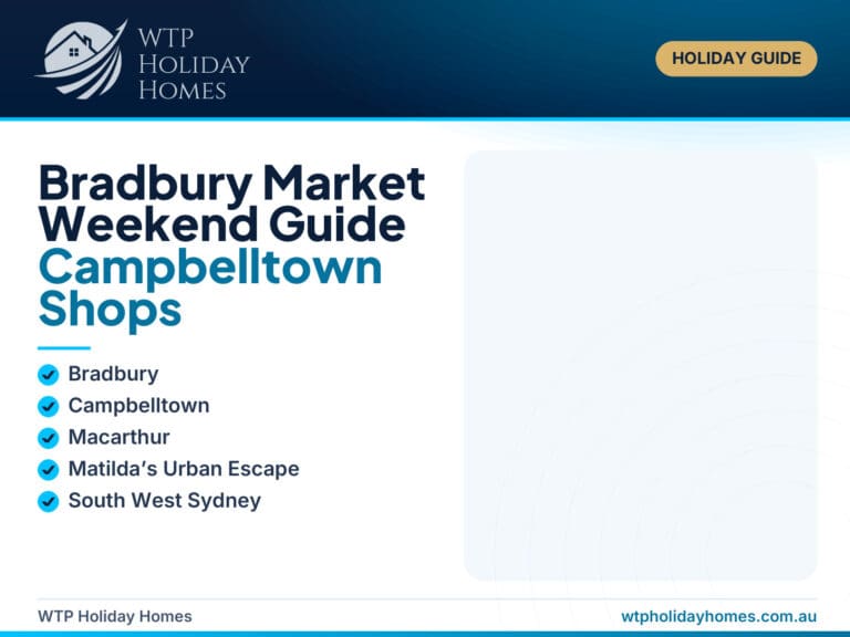 Featured image for a Bradbury Market weekend guide near Campbelltown, showing local market, Macarthur day-out and Matilda’s Urban Escape stay cues.