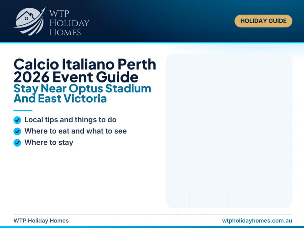 Calcio Italiano Perth 2026 featured image showing Optus Stadium and a Perth event stay guide near East Victoria Park.