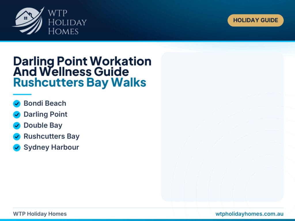Featured image for a Darling Point workation and wellness guide showing Rushcutters Bay marina, Potts Point dining, Sydney CBD access and a private pool retreat.