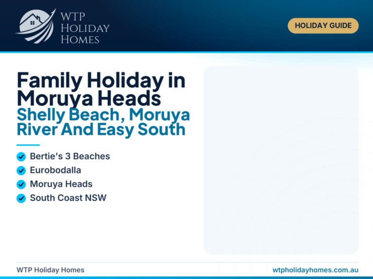 Family holiday guide for Moruya Heads near Shelly Beach, showing a South Coast beach, coastal greenery and a relaxed family-friendly holiday feel.