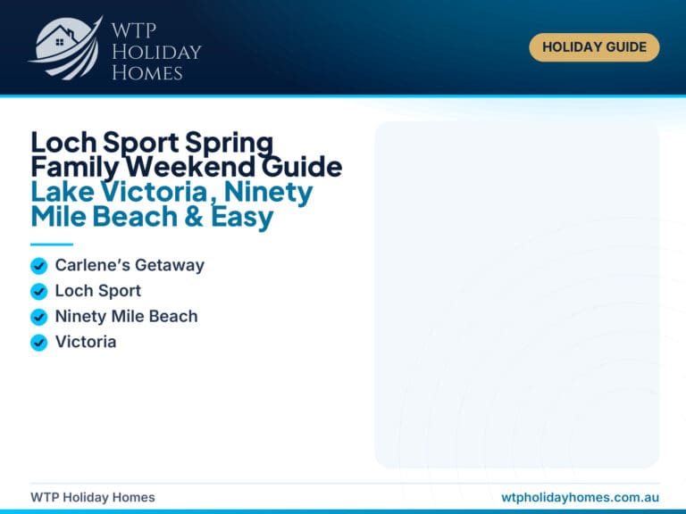 Spring family weekend in Loch Sport featuring Lake Victoria, Ninety Mile Beach and outdoor activities around the Gippsland Lakes.