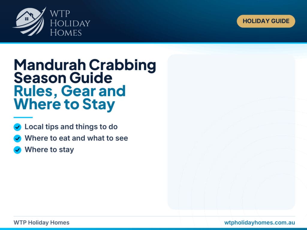 Mandurah Crabbing Season Guide: Rules, Gear and Where to Stay