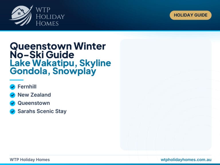 Featured image for a Queenstown winter no-ski guide showing Lake Wakatipu, Skyline Gondola, Coronet Peak snowplay, Fernhill views and Sarahs Scenic Stay.