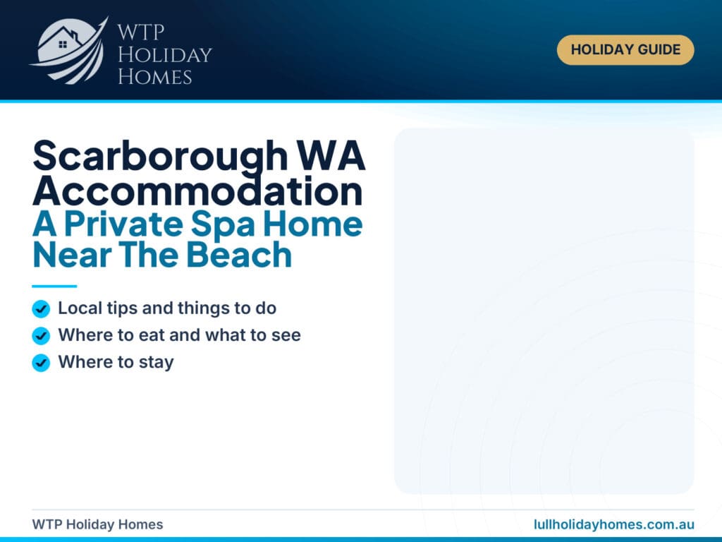 Scarborough WA Accommodation: A Private Spa Home Near The Beach