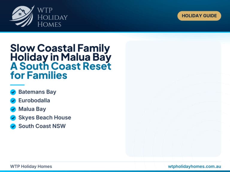 A calm coastal family holiday scene overlooking Malua Bay, showing a relaxed family moment by the beach for a slow South Coast reset.
