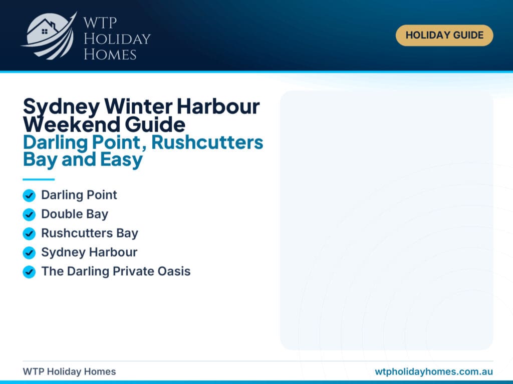 Featured image for a Sydney winter harbour weekend guide around Darling Point, Rushcutters Bay and The Darling Private Oasis.