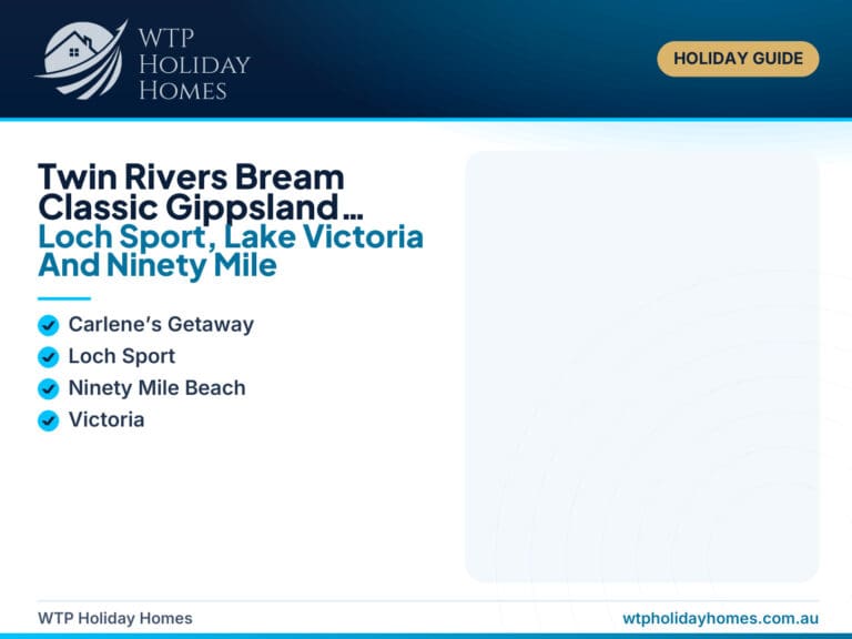 Featured image for a Twin Rivers Bream Classic Gippsland Lakes guide, showing Loch Sport, Lake Victoria, fishing gear, boat-trip planning and a relaxed lake-and-beach stay.