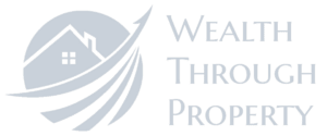 Wealth Through Property